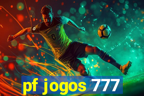 pf jogos 777